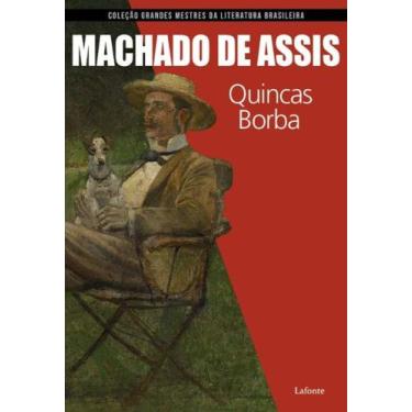 Imagem de Coleção Grandes Mestres Da Literatura Brasileira - Quincas Borba (Mach
