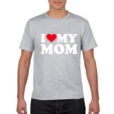 Imagem de Camiseta I Love My Mom – Show Your Mother Some Love and Appreciation, Cinza claro, 3G