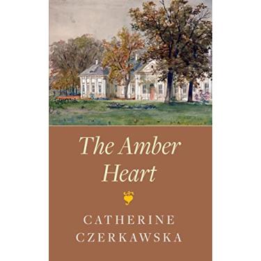 Imagem de The Amber Heart (English Edition)
