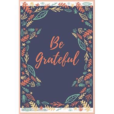 Imagem de Be Grateful Gratitude Journal For Boys: With Prompts Cats & Foxes In Space (Mindfulness For Kids) Thankfulness, Gratitude & Positive Affirmations ... Kids, Practice gratitude and Daily Reflection