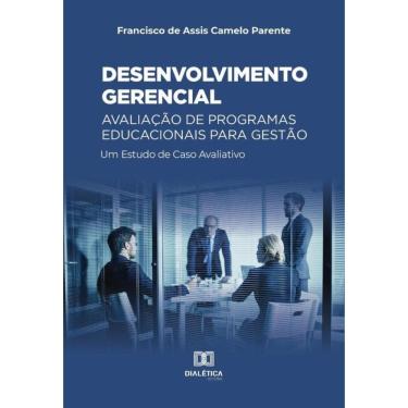 Imagem de Desenvolvimento gerencial – Avaliação de Programas Educacionais para Gestão-Português