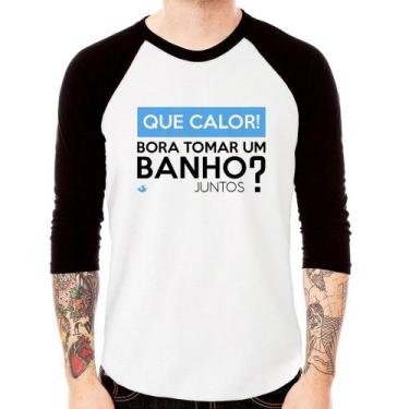 Imagem de Camiseta Raglan Que calor! Bora tomar um banho juntos Manga 3/4 - Foca