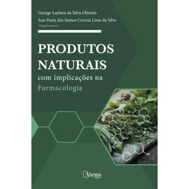 Imagem de Produtos naturais com implicações na Farmacologia