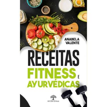 Imagem de Receitas Fitness e Ayurvédicas
