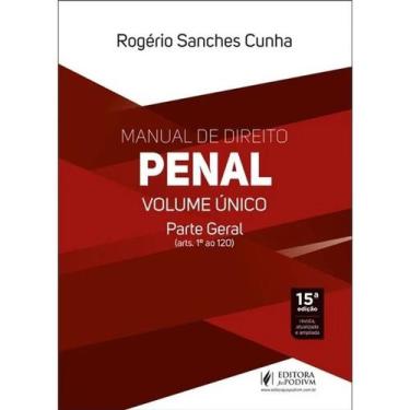 Imagem de Manual De Direito Penal - Volume Unico - Parte Geral (2026) - JUSPODIV