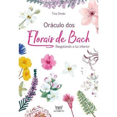 Imagem de Oráculo dos Florais de Bach: Resgatando a Luz Interior