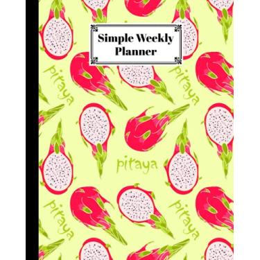 Imagem de Simple Weekly Planner: Weekly Vibrant Calendar, Organizer, Scheduler, Productivity Tracker, Priority Task, Weekly Goal, To-Do List, Size 8" x 10" | Dragon Fruit Cover by Kristina Schulz