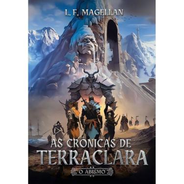 Imagem de As Crônicas de Terraclara - O Abismo
