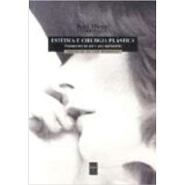 Imagem de Estetica E Cirurgia Plastica. Tratamento No Pre E Pos-Operatorio