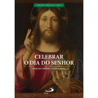 Imagem de Celebrar o Dia do Senhor Vol II - PAULUS EDITORA, 3