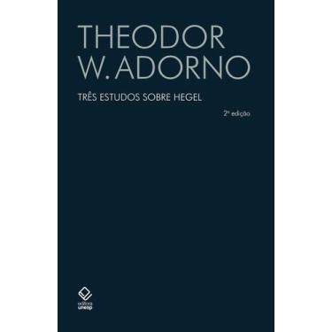 Imagem de Livro - Três estudos sobre Hegel - 2ª edição