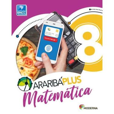 Imagem de Livro - Araribá Plus - Matemática - 8º ano - Moderna