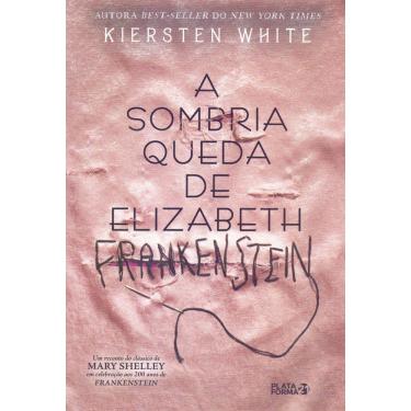 Imagem de Livro - Sombria Queda de Elizabeth Frankenstein, A
