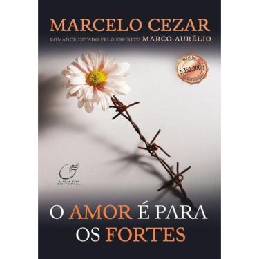 Imagem de Amor E Para Os Fortes, O