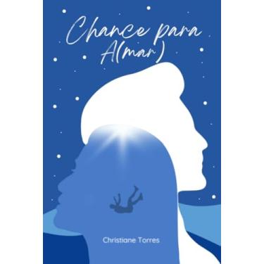 Imagem de Clube de Autores, Livro Chance para A(mar)