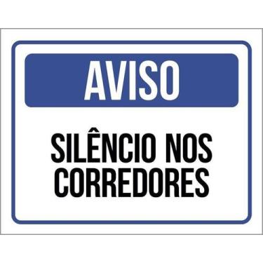 Imagem de Placa De Sinalização - Aviso Silêncio Nos Corredores 27X35 - Sinalizo