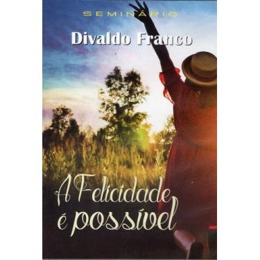 Imagem de Dvd- a Felicidade é Possível (seminário) - EBM EDITORA - BEZERRA DE ME