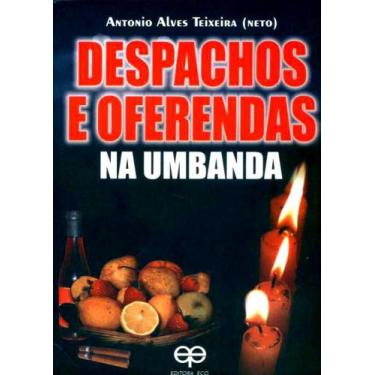 Imagem de Despachos e Oferendas na Umbanda, 3