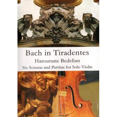 Imagem de Bach In Tiradentes - Dvd - Rob digital