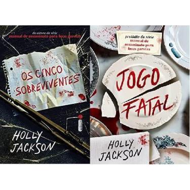 Imagem de KIT 2 LIVROS Holly Jackson Os cinco sobreviventes + Jogo Fatal - Intri