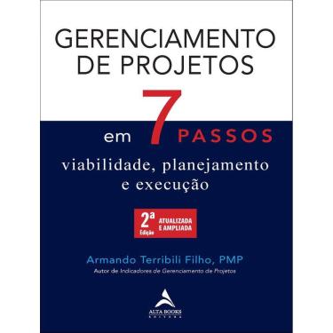 Imagem de Gerenciamento De Projetos Em 7 Passos - Viabilidade, Planejamento E Execucao