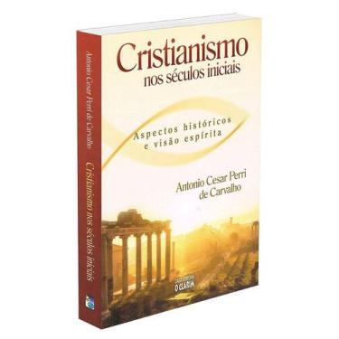 Imagem de Cristianismo nos Séculos Iniciais - História e Doutrina - O CLARIM