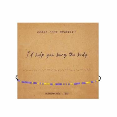 Imagem de DATOA Pulseira de contas I'd Help You Bury The Body Morse Code para Amizade Ouro Pulseira de Fio de Amizade para Mulheres, adjustable, Sem Pedra Preciosa