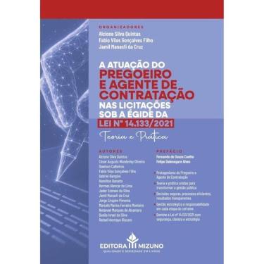 Imagem de A Atuação Do Pregoeiro E Agente De Contratação Nas Licitações Sob A Égide Da Lei Nº 14.133/2021 - 20