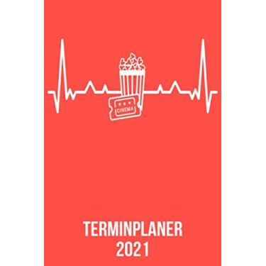 Imagem de Terminplaner 2021: DIN A5 Kalender von 01/2021 - 12/2021 1 Tag = 1 Seite mit großem Tageskalender und großartiger Übersicht. Monatsübersicht, ... / Kino Liebhaber heartbeat herzschlag