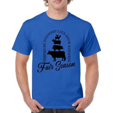 Imagem de Camiseta Fair Season There is No Business Like Show Business Agriculture Country Farm Life Farmer Pride Camiseta masculina, Azul, XGG