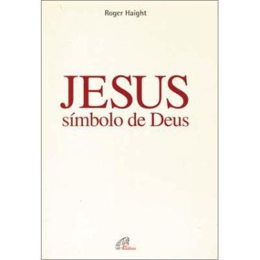 Imagem de Livro - Jesus, símbolo de Deus
