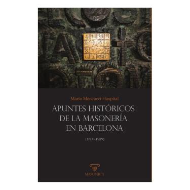 Imagem de Apuntes históricos de la masonería en Barcelona - Espanhol