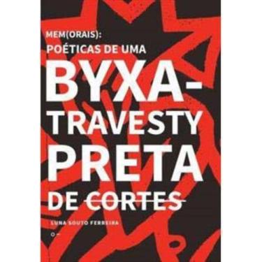 Imagem de Mem(orais): Poéticas De Uma Byxa-travesty Preta De Cortes - URUTAU EDI