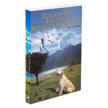 Imagem de Todos os Animais Merecem o Céu - Livro sobre a Vida Espiritual dos Ani