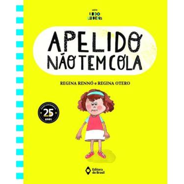 Imagem de Livro - Apelido não tem cola