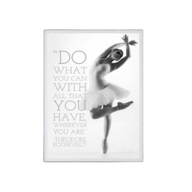 Imagem de Quadro Decorativo Bailarina Frase 45X34Cm Madeira Branca