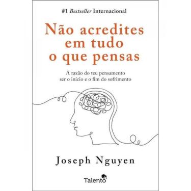 Imagem de Não Acredites Em Tudo O Que Pensas