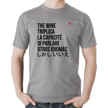 Imagem de Camiseta Algodão The wine triplica la capacité di parlare otros idioma