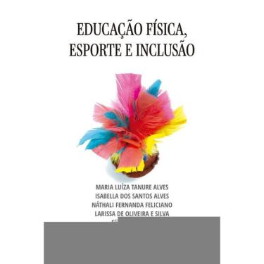 Imagem de Educação física, esporte e inclusão