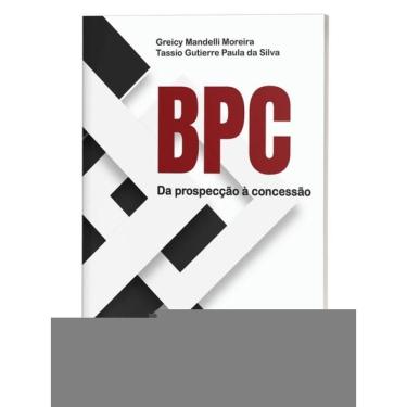 Imagem de Bpc Da Prospecção À Concessão - 2025
