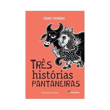 Imagem de Livro - Tres histórias pantaneiras