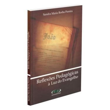 Imagem de Reflexões Pedagógicas à Luz do Evangelho - FEP