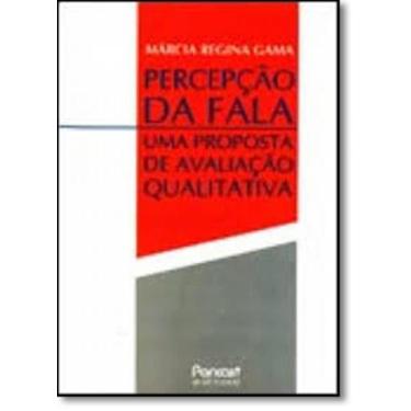 Imagem de Percepção da Fala: Uma Proposta de Avaliação Qualitativa - PANCAST, 3