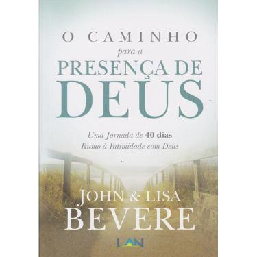 Imagem de Caminho Para A Presença De Deus  John Bevere