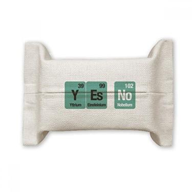 Imagem de Yes No Chemical Element Science Suporte de capa de papel para lenços faciais Saco de linho de algodão