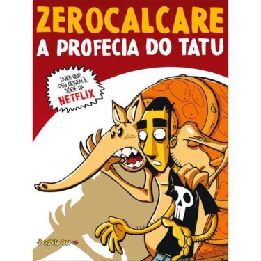 Imagem de A Profecia Do Tatu – Livro Que Inspirou A Série Da Netflix