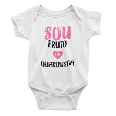 Imagem de Body Bebê Infantil Sou Fruto da Quarentena Engraçado Branca - Del Fran