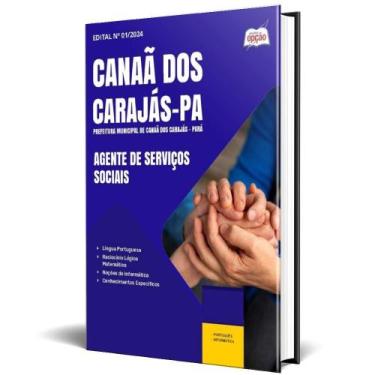 Imagem de Apostila Prefeitura Canaã Dos Carajás Pa 2024 Agente - Apostilas Opção