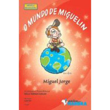 Imagem de Mundo De Miguelin, O - Coleçao Novela Brasileira