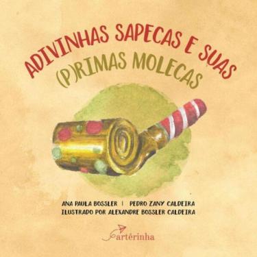 Imagem de Adivinhas Sapecas E Suas (P)Rimas Molecas